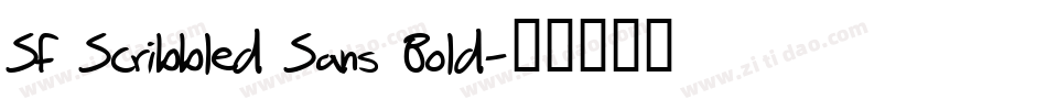 SF Scribbled Sans Bold字体转换